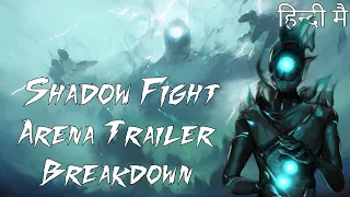 Shadow Fight Arena Trailer Breakdown In Hindi