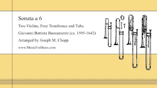 Buonamente Sonata a 6 for Two Violins, Four Trombones and Tuba