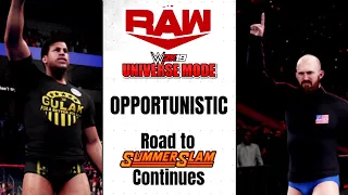 WWE 2K19 Universe Mode: RAW | Opportunist
