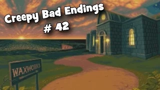 Creepy Bad Endings # 42