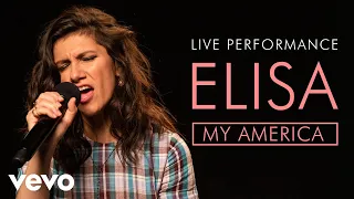 Elisa - My America - Live Performance | Vevo