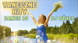 IMPREZOWA Składanka 🎵 TANECZNE PRZEBOJE🎵 Disco Polo 🎵 lata 90🎵 covery 🎵 Biesiada🎵  DANCE 60