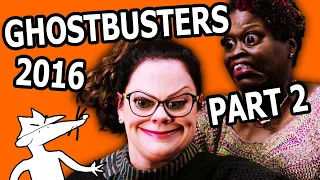 Ghostbusters 2016: How NOT to Do Comedy (Ghostbusters Review Part 2)