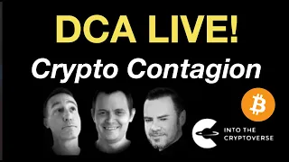 DCA Live! Crypto Contagion