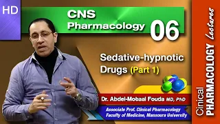 CNS Pharmacology (Ar) - Lec 06 - Sedative-hypnotics (Part 1)