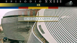 2024 XXIII Humo en la azotea / Desde el aire a 8K Nuevo estadio Santiago Bernabéu Real Madrid