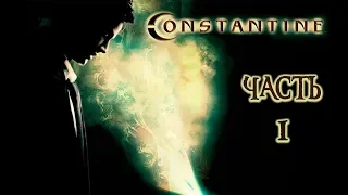 Constantine - Прохождение игры (часть 1)