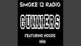 Gunners (feat. Hoods)