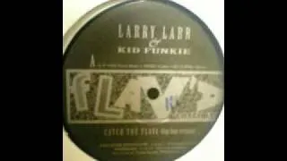 Larry Larr & Kid Funkie -- Catch The Flava (hip hop remix) 1992