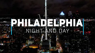 Philadelphia Night and Day | Relaxing 4K drone video