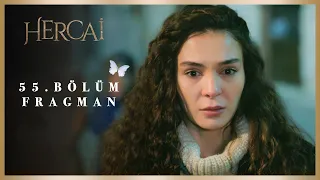 Hercai 55.Bölüm Fragman