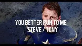 You better run to me | STEVE/TONY (Stony)