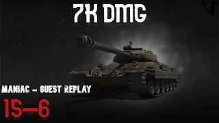 IS-6: 7K Damage: Guest Replay - Maniac: WoT Console - World of Tanks Console