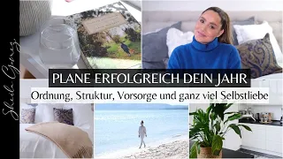 PLANE ERFOLGREICH DEIN JAHR | Reset, Ordnung, Struktur, Vorsorge & Selbstliebe 2023 | Sheila Gomez