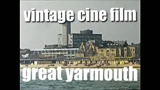 📽 great yarmouth - vintage 8mm cine film