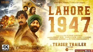 LAHORE 1947 - Official Trailer |Sunny Deol |Aamir Khan | Preity Zinta, Shilpa Shetty |Upcoming Movie