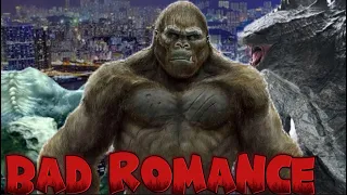 King Kong song: Bad Romance from (jay smith)