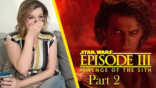 Star Wars: Episode III "Revenge of the Sith" Part 2 Rewatch!