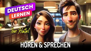 Im Hotel | Deutsch Lernen | Hören | Lesen | Vokabeln | Sprechen