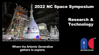 2022 NC Space Symposium Research & Tech Applications Session – NC Space Grant