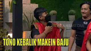 Pantes Engap, Ternyata Baju Andre Terbalik Gara-Gara Tono!  | BTS (24/04/22) Part 4