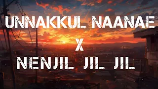 Unakkul Naane  X  Nenjil jil Jil | Remix| Full song(Lyrics)8D music world