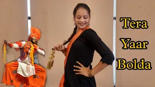 Tera Yaar Bolda - Dance And Drill | Surjit Bindrakhia | Phulkari | Dance Cover