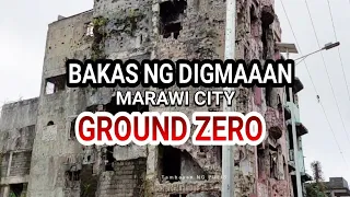 PART 10 | BAKAS NG DIGMAAN MARAWI CITY "GROUND ZERO"