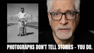 Photographs Don't Tell Stories - YOU Do.