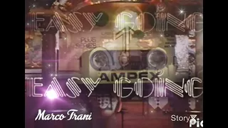 Marco Trani dj - Easy Going (Roma) 1981