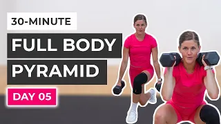 30-Minute Full Body Pyramid Workout: Day 5