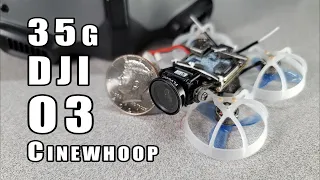 35g DJI O3 Cinewhoop (World's Smallest AND Lightest) 😲