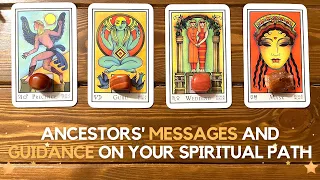 Ancestors' messages and guidance on your spiritual path ✨🙏📜✨ | Pick a card