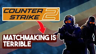 Counter-Strike 2 Terrible Matchmaking: Players Complain About Broken CS2 MM Algorithm