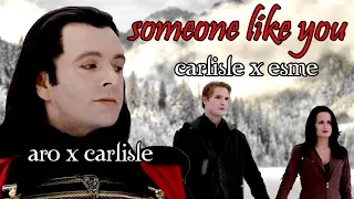 Someone Like You | Aro x Carlisle / Carlisle x Esme