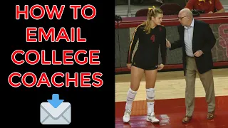 HOW TO EMAIL COLLEGE COACHES | USC Athlete Shows You How