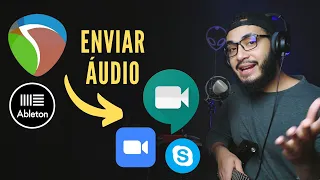 Como transmitir áudio do Reaper para chamada de vídeo (Google Meet, Zoom, Skype)