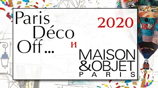 Обзор выставок Maison&Objet и Paris Déco Off 2020 от студии Lux Décor.