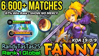 6.600+ Matches with 87% Win Rate Fanny Show No Mercy!! - Top 1 Global Fanny by RandyTasTas25 - MLBB