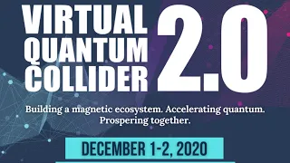 Virtual Quantum Collider 2.0 | Day 1