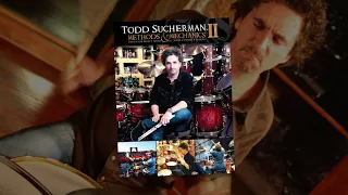 Todd Sucherman - Methods & Mechanics 10 Year Anniversary!