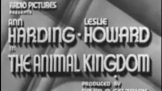 The Animal Kingdom (1932) [Drama] [Comedy]