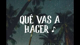 Yandel, Maluma - Qué Vas A Hacer (Letra)🎵