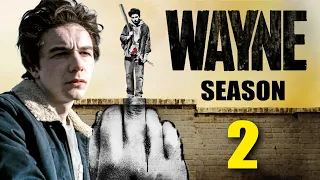 Wayne Season 2 Trailer | Release Date | Plot | Everything We Know So Far!!