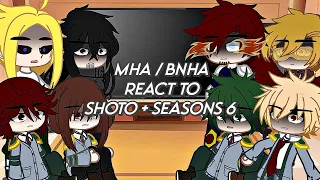 MHA/BNHA react to shoto and dabi + S6 || season6 || Yuu Satsuki