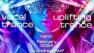 2024 February New Vocal trance| Uplifting trance| Mix 2024 February| DJ Andrew Wolf - Raining Man