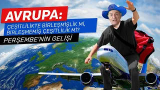 Perşembe'nin Gelişi- Avrupa: Çeşitlilikte Birleşmişlik mi, Birleşmemiş Çeşitlilik mi? | Ali Perşembe