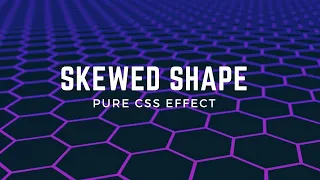 Simple Skewed Div Shape using CSS | CSS Tricks
