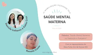 Saúde Mental Materna na Gestação e Puerpério