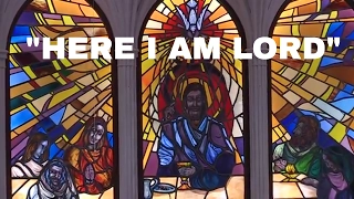 HERE I AM LORD | Polk Street UMC Hymn